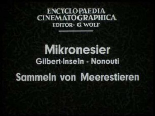 Mikronesier (Gilbert-Inseln, Nonouti) - Sammeln von Meerestieren
