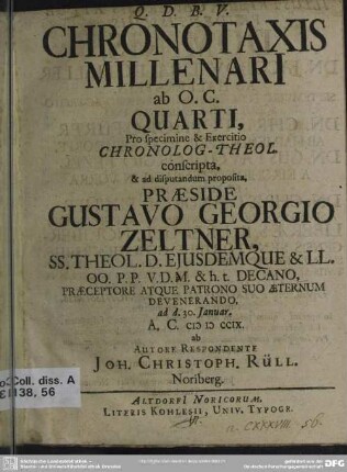 Chronotaxis Millenari ab O. C. Quarti : Pro specimine & Exercitio Chronolog-Theol. conscripta, & ad disputandum proposita