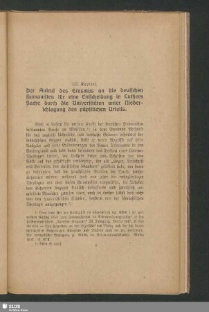 III. Kapitel. Der Aufruf des Erasmus an die deutschen Humanisten für eine Entscheidung in Luthers Sache durch die Universitäten unter Niederschlagung des päpstlichen Urteils