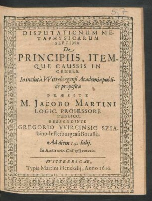 Disputationum Metaphysicarum Septima. De Principiis, Itemque Caussis In Genere