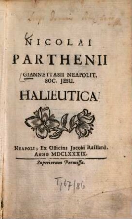 Nicolai Parthenii Giannettasii Neapolit. Soc. Jesu Halieutica