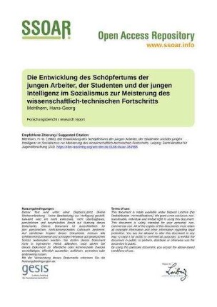 Die Entwicklung des Schöpfertums der jungen Arbeiter, der Studenten und der jungen Intelligenz im Sozialismus zur Meisterung des wissenschaftlich-technischen Fortschritts