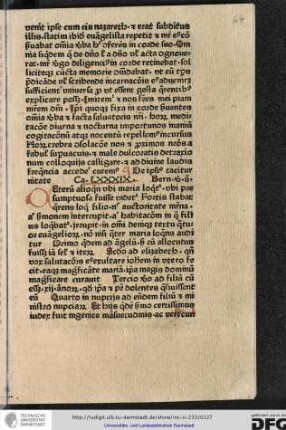 Bernhardus ut supra: Ceterum alioquin ubi Maria loquetur ubi presumptuosa fuisse videtur...