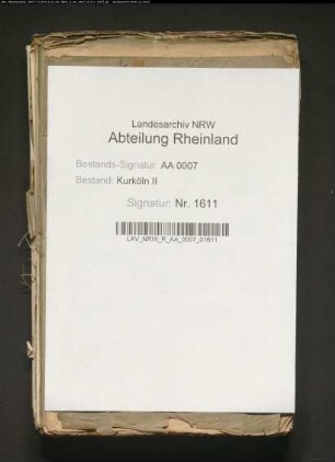 Beschlagnahme der Güter des Offizials Quentel; Verzeichnis der beschlagnahmten Stücke; Rechtsgutachten; Einspruch Quentels und seiner Erben