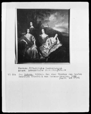 Bildnis der 4 Töchter des Grafen Heinrich Friedrich von Nassau-Oranien