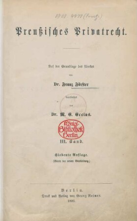Bd. 3: Das Sachenrecht : auf der Grundlage des Werkes von Franz Förster