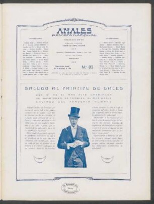 Saludo al Príncipe de Gales : Que sí es el más alto Embajador de Inglaterra, es también, el más noble enviado del porvenir humano