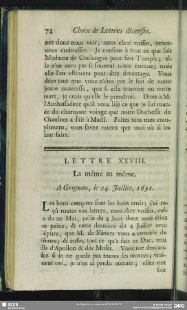 Lettre XXVIII. La même au même. A Grignan, le 24. Juillet, 1691