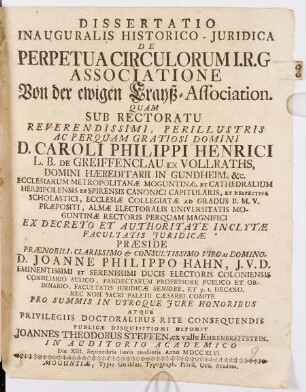 Dissertatio inauguralis historico-juridica De perpetua circulorum I. R. G. associatione = Von der ewigen Krayß-Association