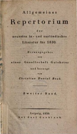 Allgemeines Repertorium der neuesten in- und ausländischen Literatur. 1830,2, 1830,2