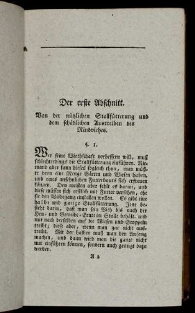 Der erste Abschnitt. Von der nützlichen Stallfütterung und dem schädlichen Austreiben des Rindviehes.
