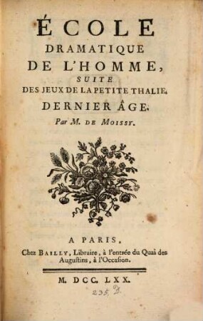 École Dramatique De L'Homme : Suite Des Jeux De La Petite Thalie Dernier Âge