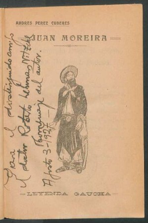 Juan Moreira : leyenda gaucha