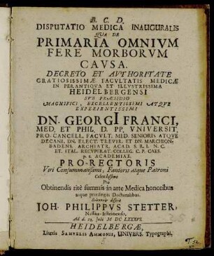 Disputatio Medica Inauguralis Qua De Primaria Omnium Fere Morborum Causa