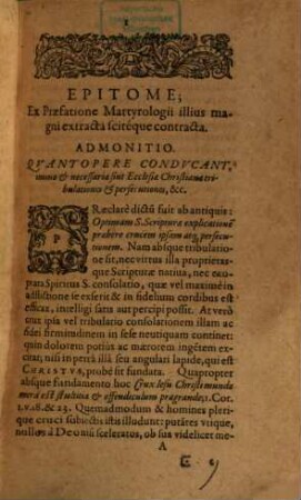 Martyrologium complectens memorabilissima praecipuorum Martyrum, dicta et facta, ab ipsis Apostolorum temporibus ad haec usq; ...
