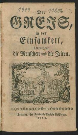 Der Greis, in der Einsamkeit, betrachtet die Menschen und die Zeiten