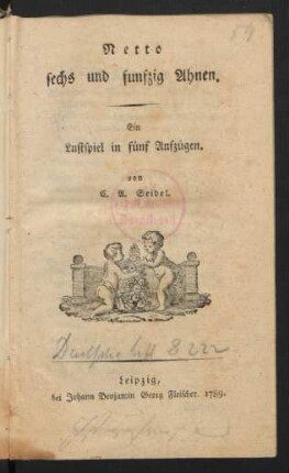 Netto sechs und funfzig Ahnen : Ein Lustspiel in fünf Aufzügen