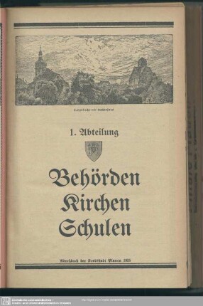 1. Abteilung. Behördenverzeichnis : 1. Abteilung. Behörden, Kirchen, Schulen
