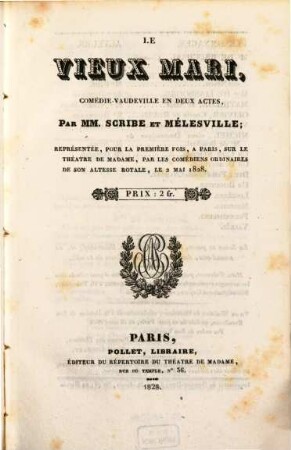 Le vieux mari : comédie-vaudeville en deux actes