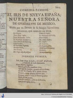 Comedia Famosa. El Iris De Nueva España. Nuestra Señora De Guadelupe De Mexico
