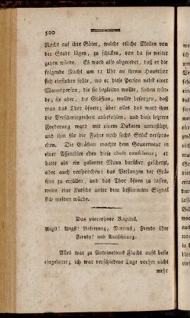 Das vierzehnte Kapitel. Angst! Angst! Befreyung, Verdruß, Freude über Freude! und Aussöhnung.