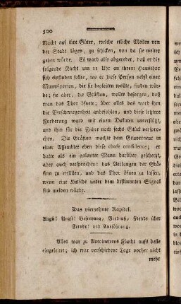 Das vierzehnte Kapitel. Angst! Angst! Befreyung, Verdruß, Freude über Freude! und Aussöhnung.