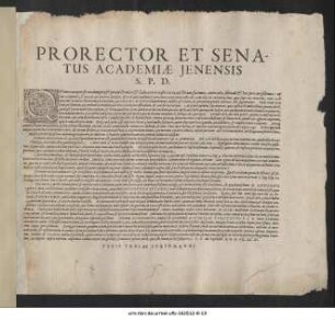Prorector Et Senatus Academiae Ienensis S.P.D. : Quotiescunque secundum praescriptum Domini ... P.P. die Paschatis A.O.R. MDCIV.