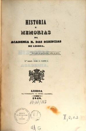 História e memórias da Académia Real das Sciências de Lisboa. 2,1. 1848/50