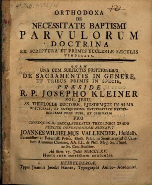 Orthodoxa de necessitate baptismi parvulorum doctrina ex Scriptura et primis ecclesiae saeculis vindicata