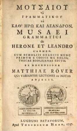 Musaei Grammatici De Herone et Leandro carmen : = Musaiu tu Grammatiku ta Kath' Hērō kai Leandron