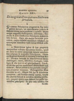 Caput XXV. De integritate Principatuum Electorum seruanda.