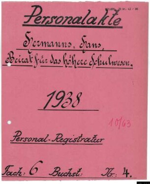 Beiräte für die höheren Schulen - Personalakten: Hans Hermanns, Geschäftsführer.