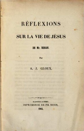 Réflexions sur la vie de Jésus de Mr. Renan
