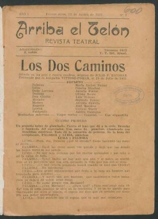1921000300: Los dos caminos : [sainete en un acto y cuatro cuadros]