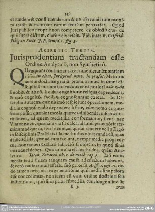 Assertio Tertia. Jurisprudentiam tractandam esse Ordine Analyticô, non Syntheticô