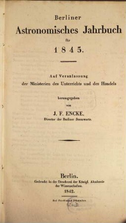 Berliner astronomisches Jahrbuch. 1845 = Bd. 70 (1842)