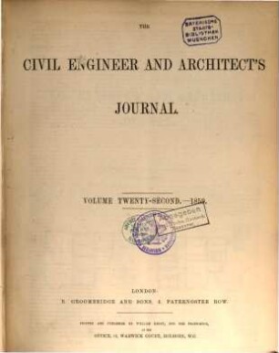 The Civil engineer & [and] architect's journal. 22. 1859