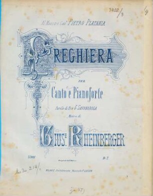 Preghiera : per canto e pianoforte ; parole di Fra G. Savonarola (Tutto sei dolce Iddio)