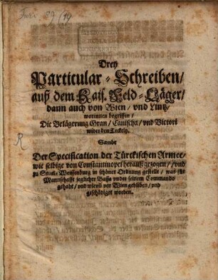 Drey Particular-Schreiben ... worinnen begriffen die Belägerung Gran Canischa