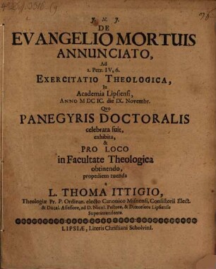 De Evangelio Mortuis Annunciato, Ad I. Petr. IV,6. Exercitatio Theologica