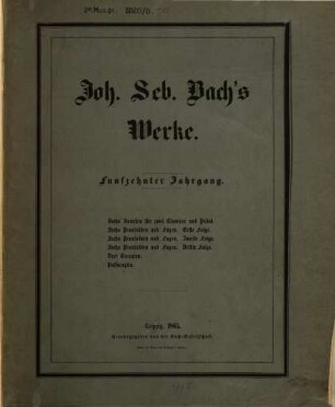 Johann Sebastian Bach's Werke, 15. Orgelwerke, Erster Band