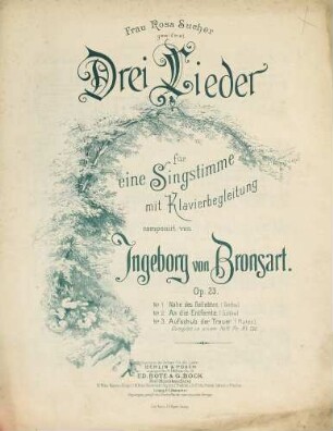 Drei Lieder für eine Singstimme mit Klavierbegleitung : Op. 23