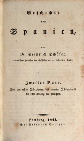 Geschichte von Spanien, 2. Von den ersten Jahrzehnten des neunten Jahrhunderts bis zum Anfang des zwölften