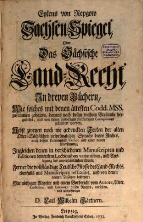Eykens von Repgow Sachsenspiegel oder das Sächsische Landrecht