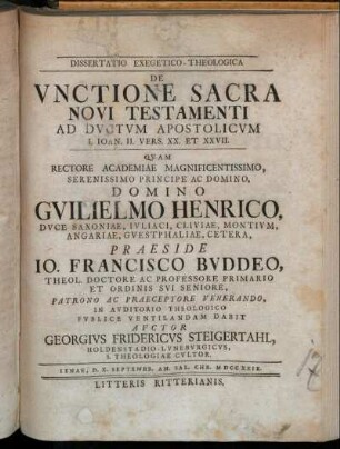 Dissertatio Exegetico-Theologica De Vnctione Sacra Novi Testamenti Ad Dvctvm Apostolicvm I. Ioan. II. Vers. XX. Et XXVII.
