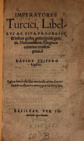 Imperatores Turcici, Libellus de Vita Progressu et rebus gestis principum gentis Mahumeticae elegiaco Carmine Conscriptus