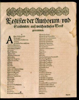 Register der Authorum/ und Scribenten/ auß welchen dieses Werck genommen.