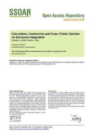 Calculation, Community and Cues: Public Opinion on European Integration