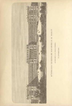 Königliche Technische Hochschule zu Berlin. Auf dem Hippodrom (Charlottenburg). Hauptgebäude