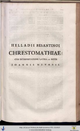 Helladius Besantino: Chrestomathiae. Graece, cum interpretatione Latina et notis Joannis Meursii.